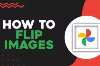 Google Photos Introduces Game Changing Horizontal Flip Feature A Comprehensive Guide to Flipping