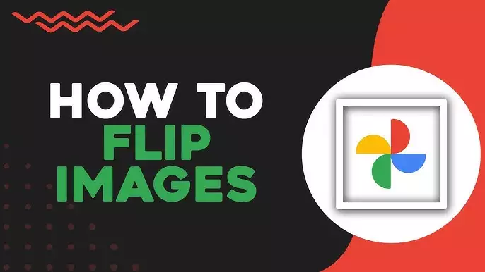 Google Photos Introduces Game Changing Horizontal Flip Feature A Comprehensive Guide to Flipping